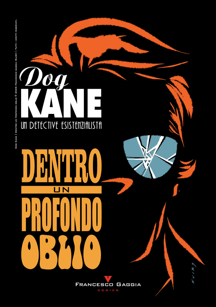 Dog Kane | Dentro un profondo oblio